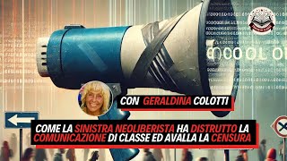 Come la SINISTRA NEOLIBERISTA ha DISTRUTTO la COMUNICAZIONE di classe ed AVALLA la CENSURA [upl. by Tirreg450]