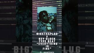 FREE BigXthaPlug x Key Glock type beat Everything Is Fine 2024 [upl. by Ajar]