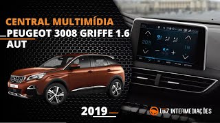 Central Multimídia  PEUGEOT 3008 GRIFFE 16 AUT 2019 [upl. by Nnyletak]