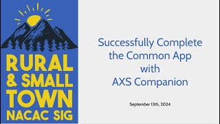 Increasing College Application Completion with the AXS Companion [upl. by Stagg]