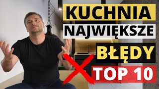 ❌BŁĘDY PRZY PROJEKTOWANIU KUCHNI I JAK JE NAPRAWIĆ BŁĘDY W KUCHNI [upl. by Eisnil647]