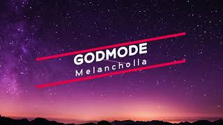 Melancholia  GodMode Extended Version [upl. by Ahsilac]