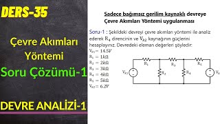 Devre AnaliziI  Çevre Akımları Yöntemi Mesh Analysis Soru 1 [upl. by Marty]