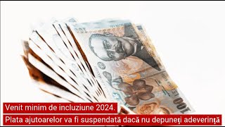 Venit minim de incluziune 2024 Plata ajutoarelor va fi suspendată dacă nu depuneți adeverință [upl. by Amasa]