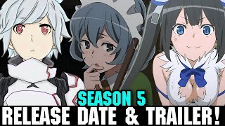 DANMACHI SEASON 5 RELEASE DATE amp TRAILER  Official Dungeon Ni Deia [upl. by Pyle]