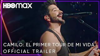 Camilo El Primer Tour de Mi Vida  Official Trailer  HBO Max [upl. by Mines]