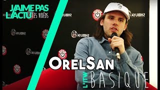 OrelSan  Basique simple  Interview MAGIC [upl. by Divaj]