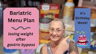 BARIATRIC MEAL PLAN amp Grocery Haul  Its Birthday 🎂 Week for David and Jacob [upl. by Aicekal]