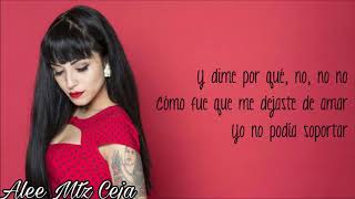 Mon Laferte Tu Falta De Querer Letra Lyrics 2 [upl. by Ardnuhsor196]