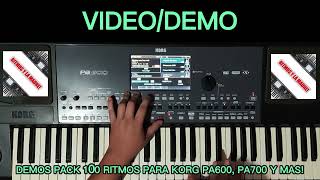 PACK DE 100 RITMOS SAMPLEADOS ✅ VIDEO DEMO PARA KORG PA600 PA700 PA900 PA1000 PA3X Y PA4X ✅ [upl. by Anastassia269]