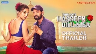 Phir Aayi Hasseen Dillruba Trailer  Phir Aayi Haseen Dilruba Trailer  Haseen Dilruba 2 Trailer [upl. by Aramas]