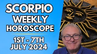 Scorpio Horoscope  Weekly Astrology  1st to 7th July 2024 [upl. by Lika]