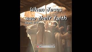 Thought for August 7th “WHEN JESUS SAW THEIR FAITH” [upl. by Eonak468]