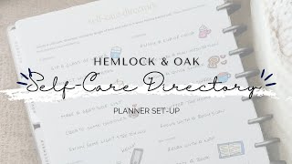 Plan With Me  Hemlock and Oak  Planner Set Up  SelfCare Directory [upl. by Quintie]