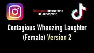 Very Contagious Wheezing Laugh Version 2  Sound Effect for Funny Videos [upl. by Isyed583]