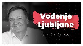 Odraščanje vodenje Ljubljane in poslovna kariera Zoran Janković — AIDEA Podkast 150 [upl. by Netsirhk752]