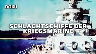 Schlachtschiffe der Kriegsmarine ARCHIV Kriegsschiffe Schlachtschiff Tirpitz Bismarck Krieg [upl. by Notgnimer944]