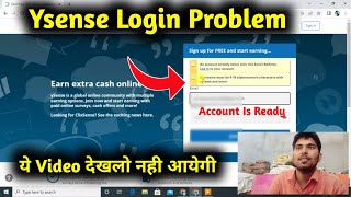 Ysense Login Problem  Ysense Sign Up Problem  Ysense How To Earn [upl. by Finbur734]