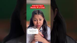 Truth Dare Stare Situation in CLASSROOM 🤣 comedy funny school games [upl. by Artemis]