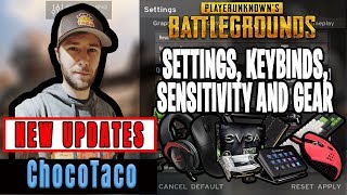 ChocoTaco PUBG Settings Keybinds Sensitivity Gear and Setup Pro Player Updates 2019 [upl. by Notlil626]