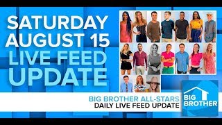 Big Brother AllStars  Live Feed Update  Saturday Aug 15 2020 [upl. by Savina675]