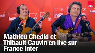 M amp Thibault Cauvin en live sur France Inter [upl. by Ahsenal]