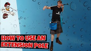 How To Use An Extension Pole  Window Cleaning [upl. by Ludmilla]