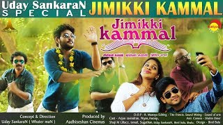 Jimikki Kammal Video Album HD  By Uday SankaraN [upl. by Robenia]