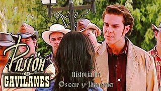 Pasion de Gavilanes Oscar y Jimena 80 [upl. by Niai910]