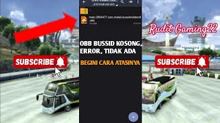 Cara Mengatasi Obb Bussid 41 Kosong atau Tidak Ada saat Dibuka [upl. by Clarabelle]