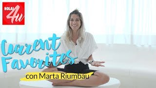 Favoritos del momento  Con Marta Riumbau [upl. by Nylaehs]