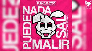 Fumaratto Ferroso  Nada Puede Malir Sal Fumarattour España 2018 ✘ FOX INTONED [upl. by Lucky]