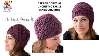 Cappello “Special”  uncinetto facile  lavorazione in tondo senza cuciture  tutorial completo [upl. by Rehtaeh]