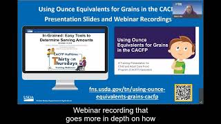 CACFP Halftime Grains Ounce Equivalents Tools for CACFP Operators [upl. by Assetniuq]