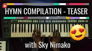 Ghana Presbyterian and Methodist Hymn Compilation  Organ on PSR S970 with Sky Nimako [upl. by Ringler]