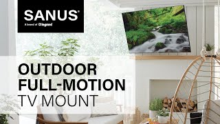 Install the SANUS Outdoor FullMotion TV Mount [upl. by Akvir]