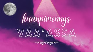 ⭐️🌸 Täysikuu amp Kuunpimennys Vaaassa 25324  Kollektiivinen tulkinta ⭐️🌸 [upl. by Goober]