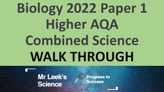 Biology combined Paper 1 Higher 2022 walkthrough AQA Science [upl. by Amesari33]