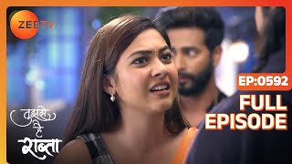 Who tried to steal the idol  Tujhse Hai Raabta  Full ep 592  Zee TV [upl. by Reinar]