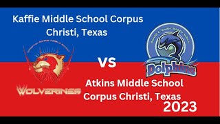 Kaffie Middle School Vs Atkins Middle School Corpus Christi Texas Football Game 09 27 2023 [upl. by Novihs794]