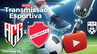 Atlético x Vila Nova Decisão Campeonato Goiano Super Transmissão Esportiva com Vibração e Emoção [upl. by Egwan68]