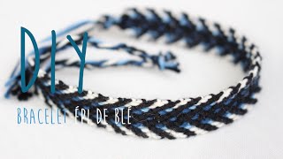 DIY  bracelet brésilien épi de blé ★ [upl. by Zailer]