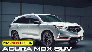 All New 2025 Acura MDX SUV Review  Price  Interior And Exterior Redesign [upl. by Bonnee]