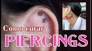 Como curar perforaciones de piercings [upl. by Maddocks]