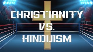 Christianity vs Everybody Christianity vs Hinduism [upl. by Ibot168]