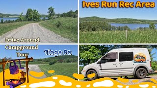 Ives Run Recreation Area amp Campground  Tioga Pennsylvania  Drive Around Campground AFT 2024🔥🆙 [upl. by Qiratla903]