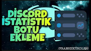 DİSCORD SERVERSTATS BOTU KULLANMA ÇOK KOLAY [upl. by Konstanze]