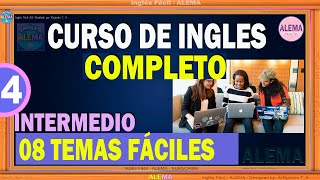 Curso De Ingles Gratis Completo Intermedio Avanzado  Parte 4 [upl. by Delorenzo]