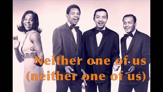 NEITHER ONE OF US by Gladys Knight amp The Pips with Lyrics [upl. by Odlavso298]