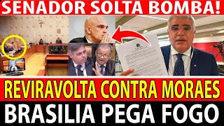 MARAVILHOSA NOTICIA SENADOR DET0NA SUPREMA CORTE REVELA TUDO E AGORA MORAES [upl. by Drewett]